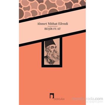 Beşir Fuat - ahmed mithad efendi