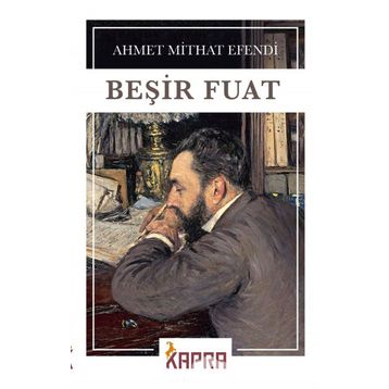 Beşir Fuat - Ahmet Mithat Efendi