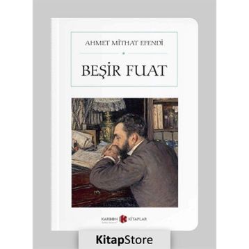Beşir Fuat - Ahmet Mithat Efendi