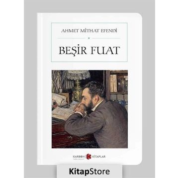 Beşir Fuat - Ahmet Mithat Efendi