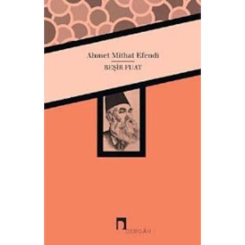 Beşir Fuat - Ahmet Mithat