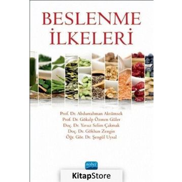 Beslenme İlkeleri - Kolektif