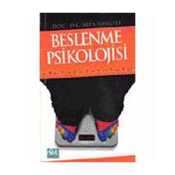 BESLENME PSIKOLOJISI - SEFA SAYGILI