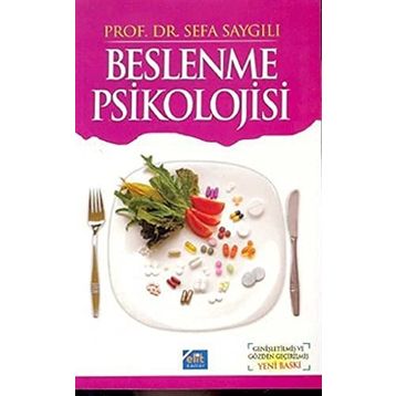 BESLENME PSIKOLOJISI - SEFA SAYGILI