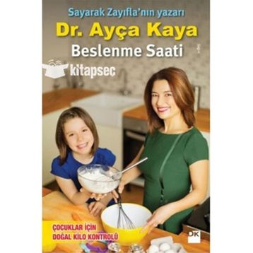 Beslenme Saati - Ayça Kaya