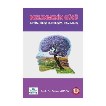 Beslenmenin Gücü - Prof. Dr. Meral Aksoy