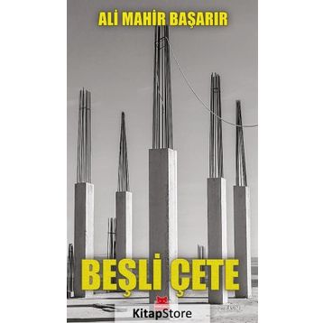 Beşli Çete - Ali Mahir Başarır