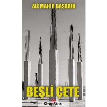 Beşli Çete - Ali Mahir Başarır