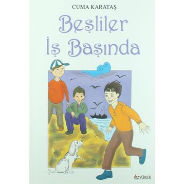 BEŞLİLER İŞ BAŞINDA - CUMA KARATAŞ