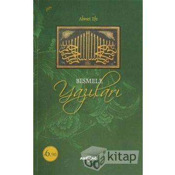 Besmele Yazıları - Ahmet Efe