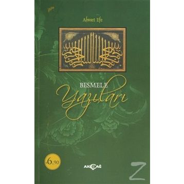 Besmele Yazıları - Ahmet Efe