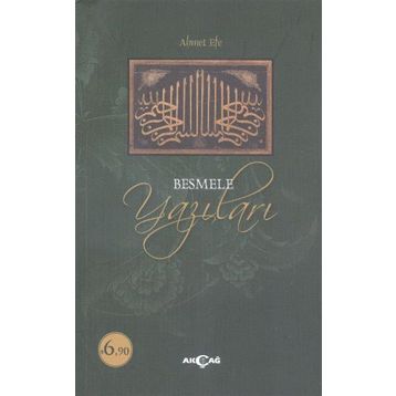 Besmele Yazıları - Ahmet Efe