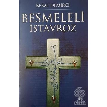 Besmeleli İstavroz - Berat Demirci