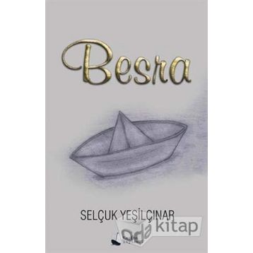 Besra - Selçuk Yeşilçınar