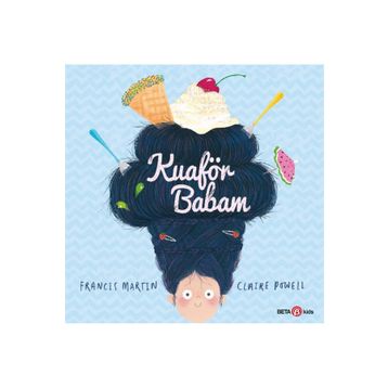 Beta Kids Kuaför Babam Kitabı