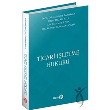 Beta Yayınevi - Ticari İşletme Hukuku