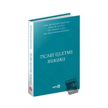Beta Yayınevi - Ticari İşletme Hukuku