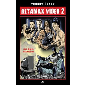Betamax Video - Turgut Özalp