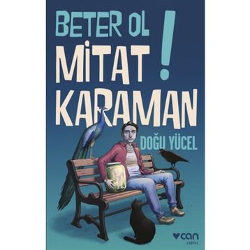 Beter Ol Mitat Karaman! - Doğu Yücel