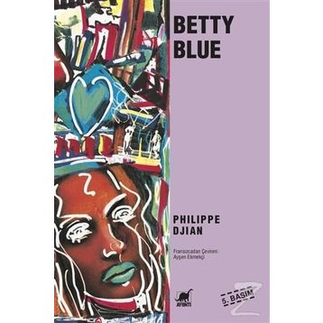BETTY BLUE - PHILIPPE DJIAN