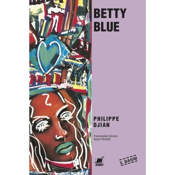 BETTY BLUE - PHILIPPE DJIAN
