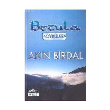 BETULA - AKIN BIRDAL
