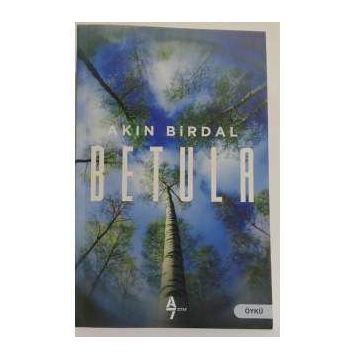 BETULA - AKIN BIRDAL