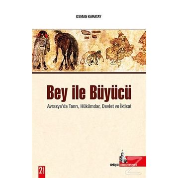 Bey İle Büyücü - Osman Karatay