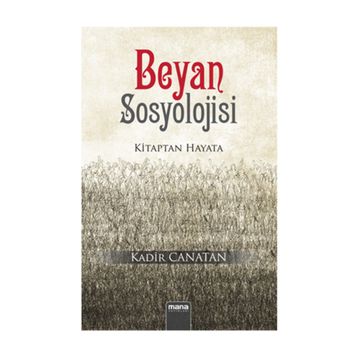 Beyan Sosyolojisi - Kadir Canatan