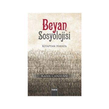 Beyan Sosyolojisi - Kadir Canatan