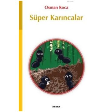Beyan Yayınları Süper Karıncalar