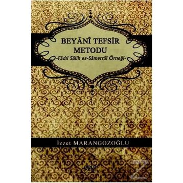 Beyani Tefsir Metodu - İzzet Marangozoğlu
