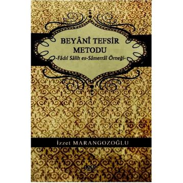 Beyani Tefsir Metodu - İzzet Marangozoğlu