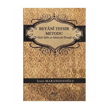 Beyani Tefsir Metodu - İzzet Marangozoğlu