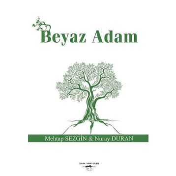 Beyaz Adam - Mehtap Sezgin