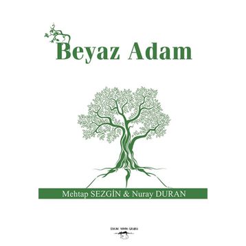Beyaz Adam - Mehtap Sezgin