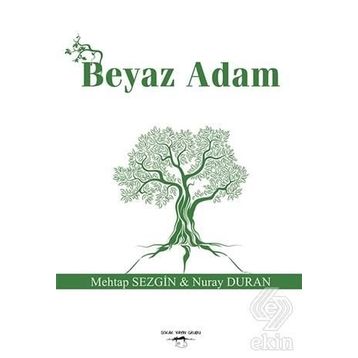 Beyaz Adam - Mehtap Sezgin