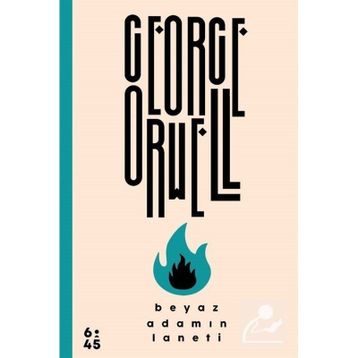 Beyaz Adamın Laneti - George Oruell