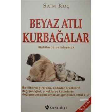 BEYAZ ATLI KURBAĞALAR - SAIM KOÇ
