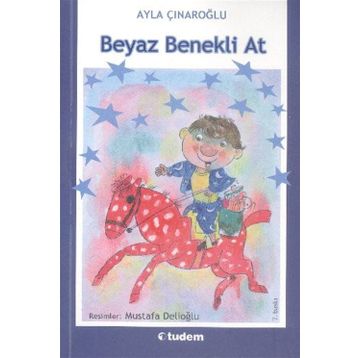 Beyaz Benekli At - Ayla Çınaroğlu