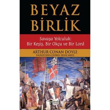 Beyaz Birlik - s artur conan doyle