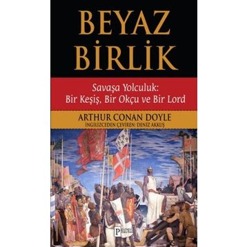 Beyaz Birlik - s artur conan doyle