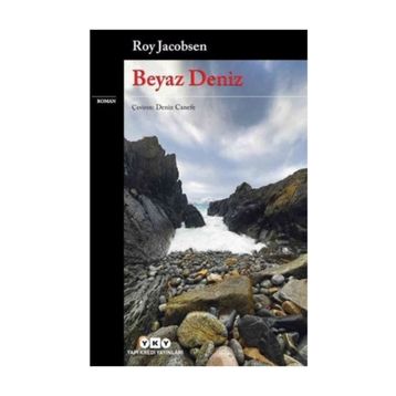 Beyaz Deniz - Roy Jacobsen