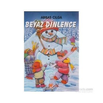 Beyaz Dinlence - Abbas Çılga