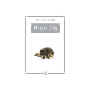 Beyaz Diş (Gökkuşağı Cep Kitap)