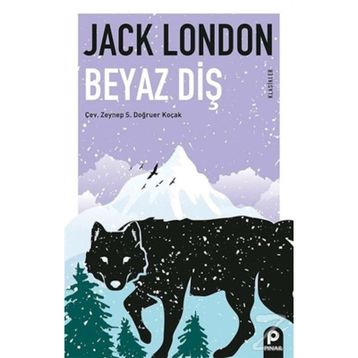 Beyaz Diş - Jack London