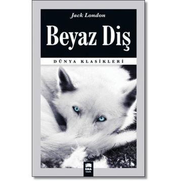 Beyaz Diş Timeless - Jack London
