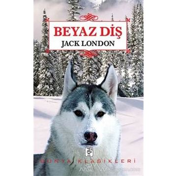 Beyaz Diş Timeless - Jack London