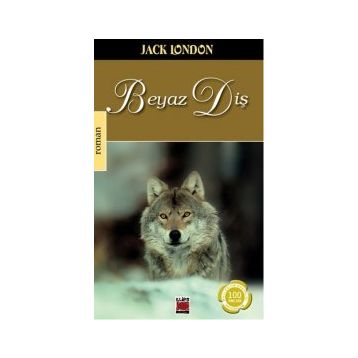 Beyaz Diş Timeless - Jack London