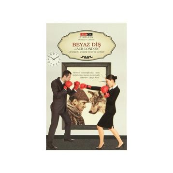 Beyaz Diş Timeless - Jack London